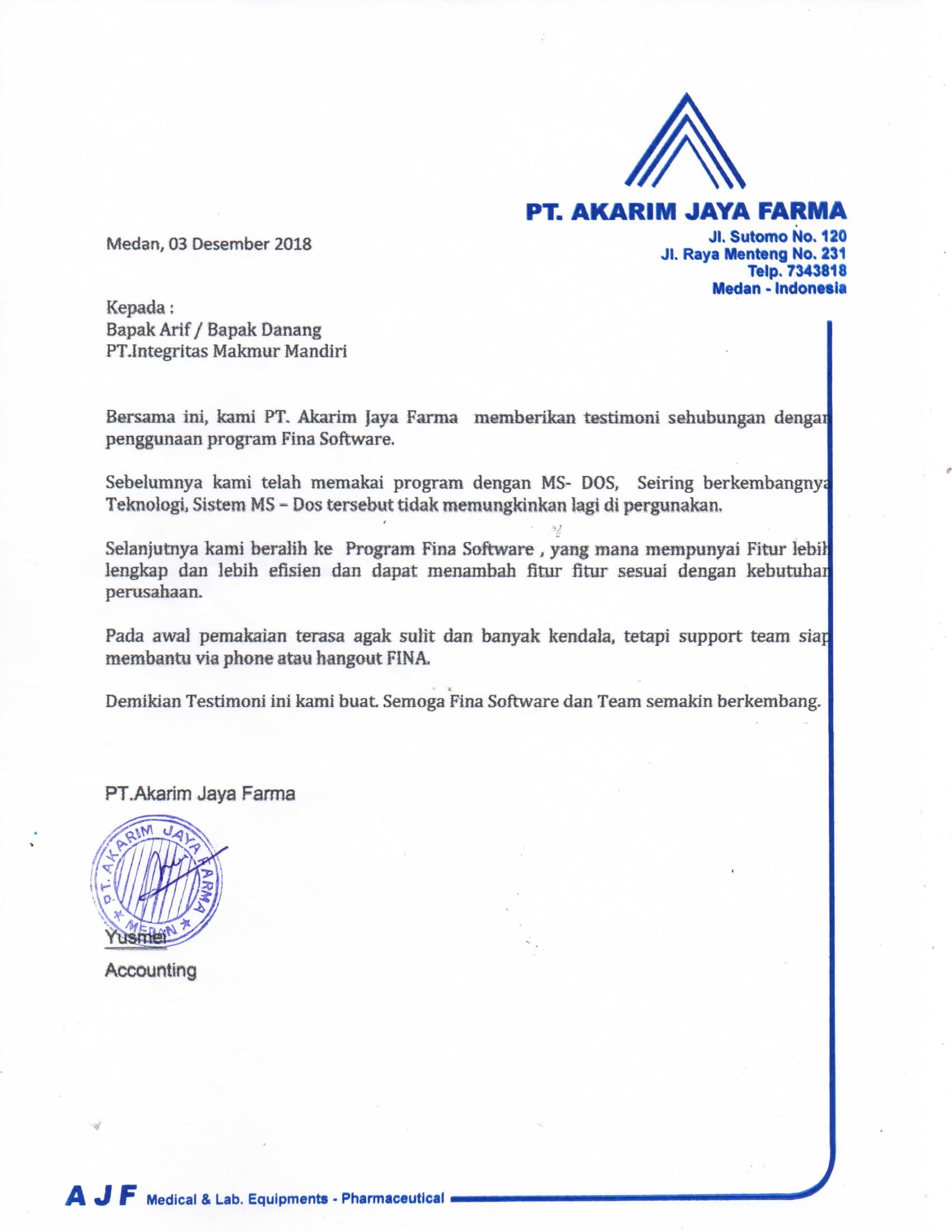 Testimoni FINA Software Akuntansi dari Yusmei selaku Accounting PT. Akarim Jaya Farma.